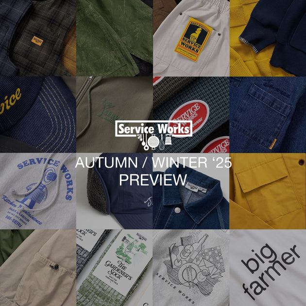 Autumn/Winter '25 Preview – Service Works London